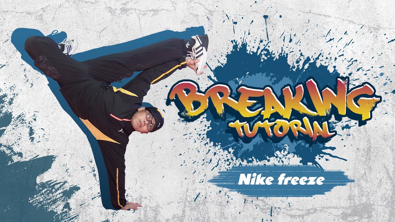 BREAKING TUTORIAL FOR BEGINNERS | NIKE KICK | ENGSUB | MIRRORED | CÁCH LÀM ĐÁ NIKE @TeamLAM