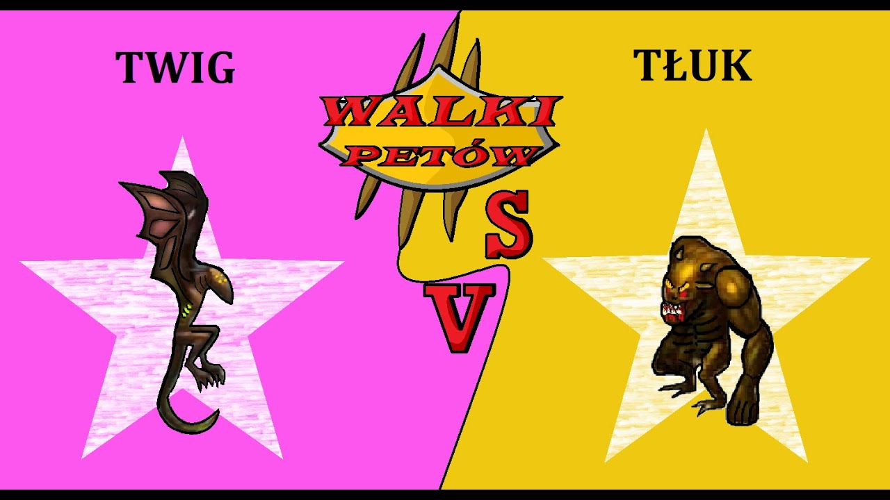Taern Walki Pet&oacute;w!! Twig 87 vs Tłuk 95
