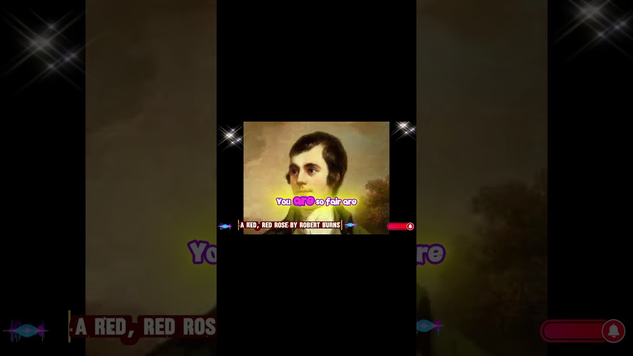A Red, Red Rose, (SHORT CLIP)  A Poem by Robert Burns (Song Version)   