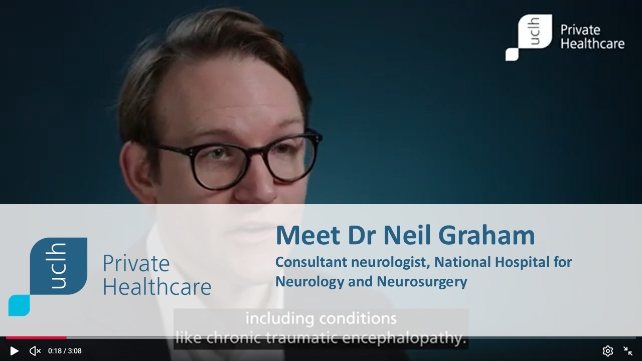 Video biography | Dr Neil Graham | Consultant Neurologist | UCLH Private Healthcare