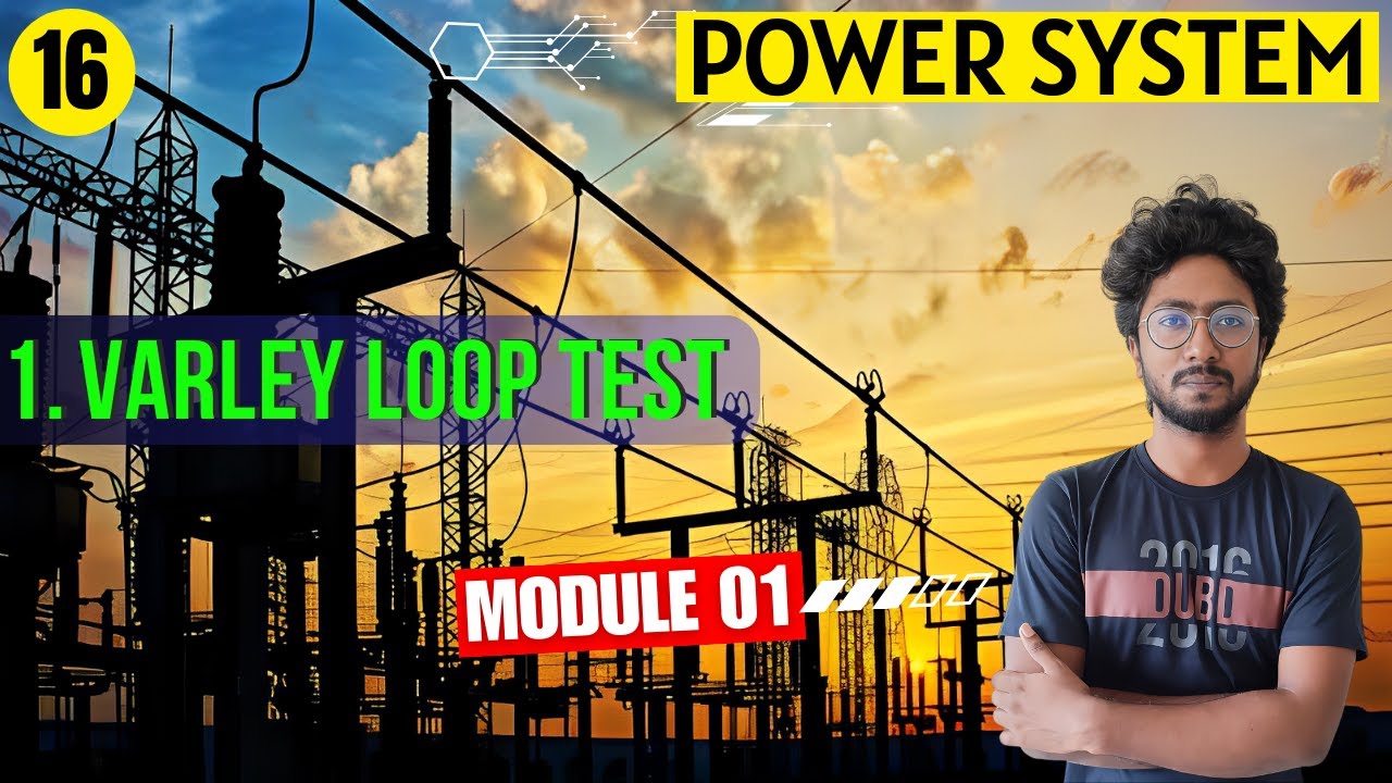 Varley Loop Test || Power System Analysis || Sourav