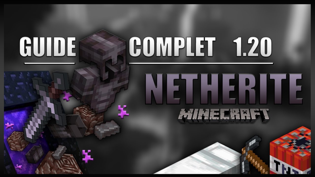 Le guide ULTIME sur la NETHERITE en 1.20 sur Minecraft en SURVIE ! [Minage Optimis&eacute;, Utilisation]