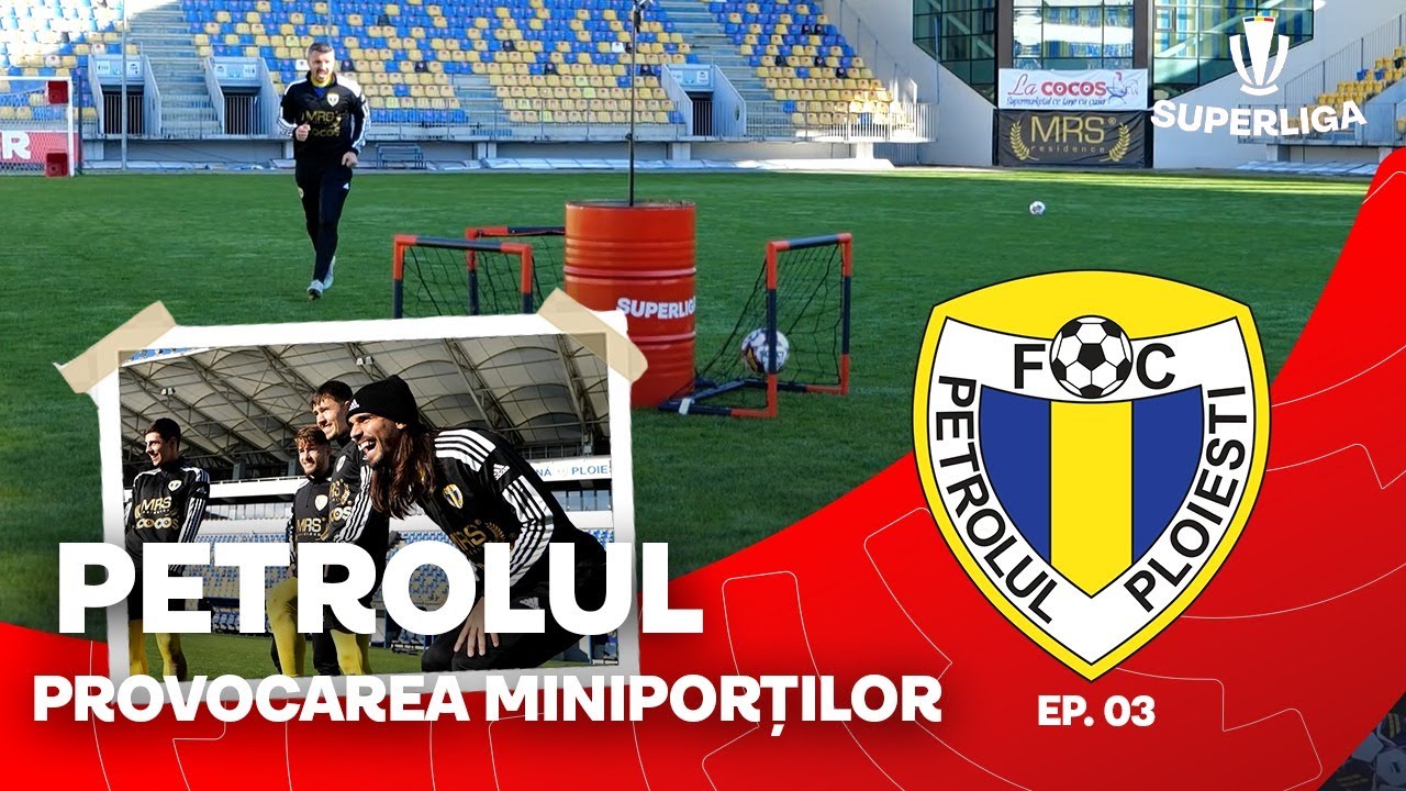 Provocarea MINIPORȚILOR la PETROLUL! Go Super!