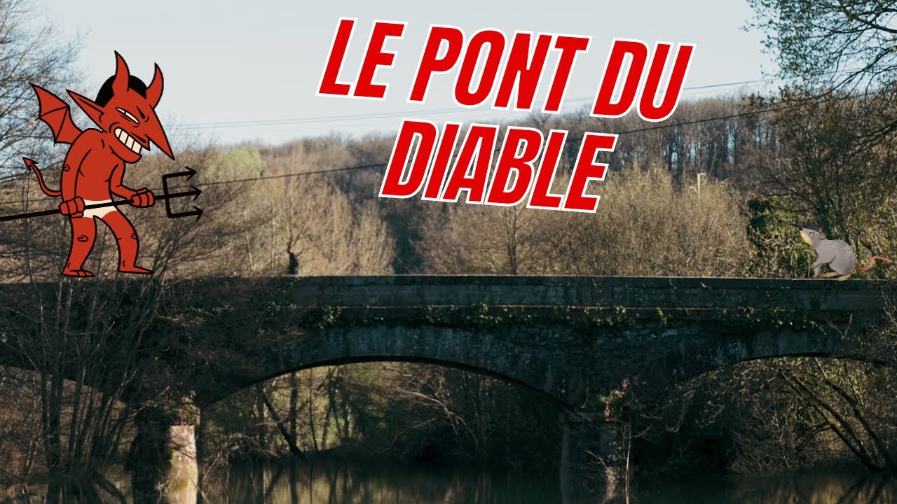 LE PONT DU DIABLE | SAVOIR EST UN DEVOIR SIII EP1