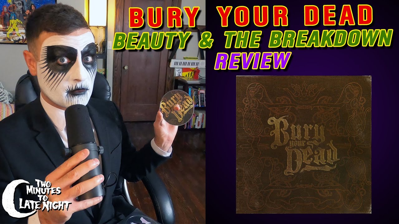 Bury Your Dead - 