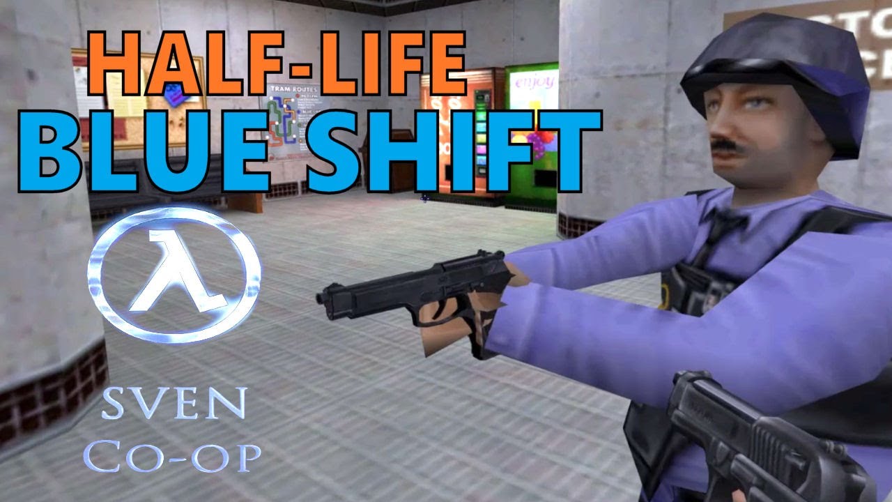 HALF LIFE 1 Blue Shift Sven Coop Mod Gameplay