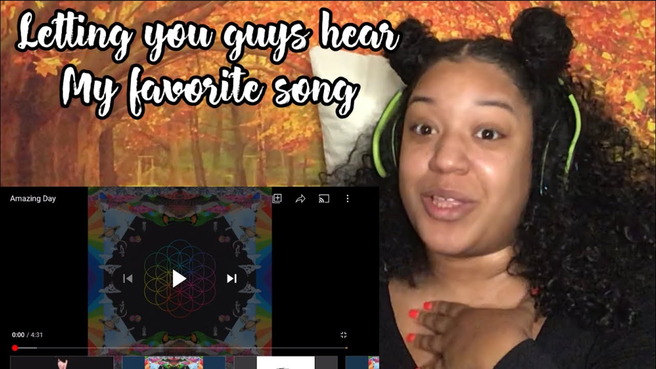 SHARING MY FAVORITE SONG WITH YOU GUYS COLDPLAY- AMAZING DAY | JAYY’S JUKEBOX