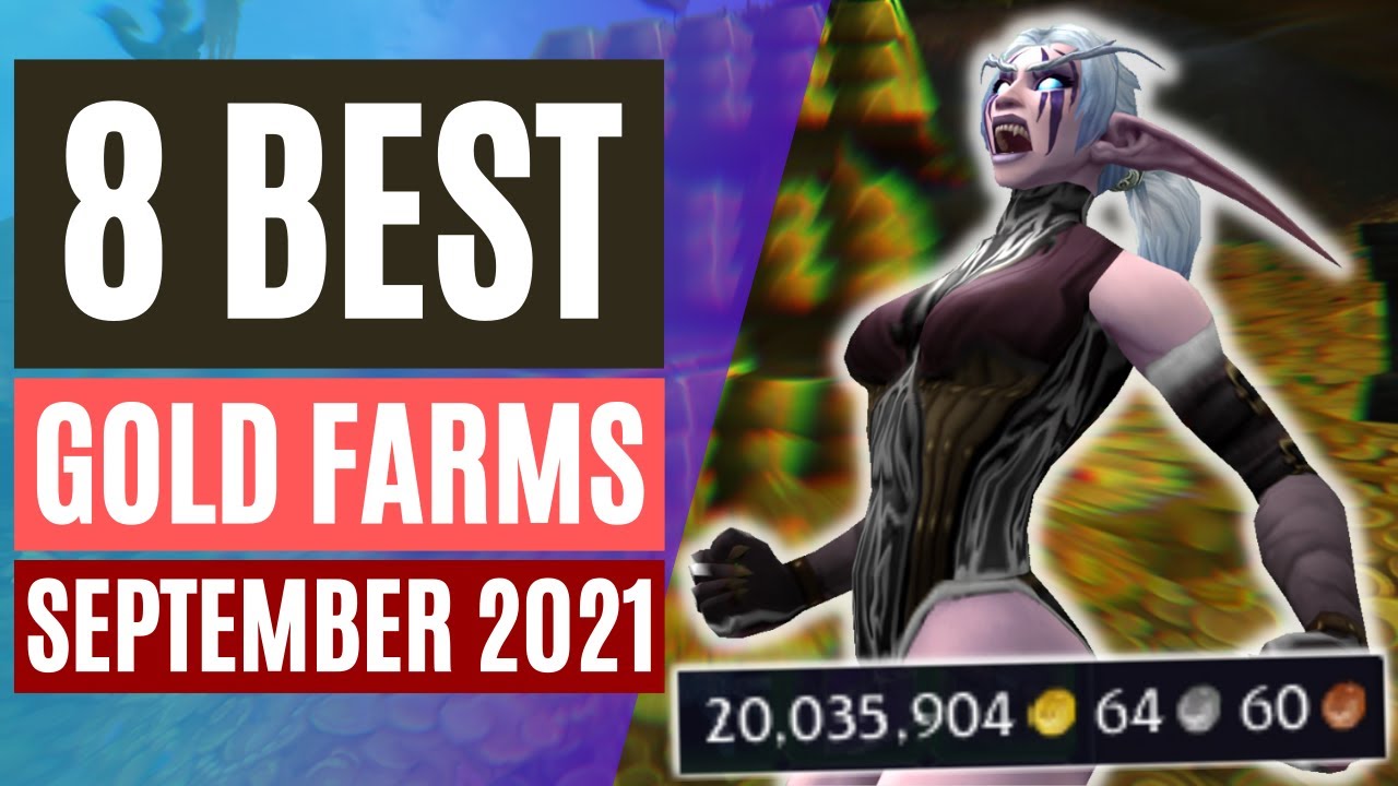 8 best gold farms in September 2021 | Shadowlands 9.1 gold farming