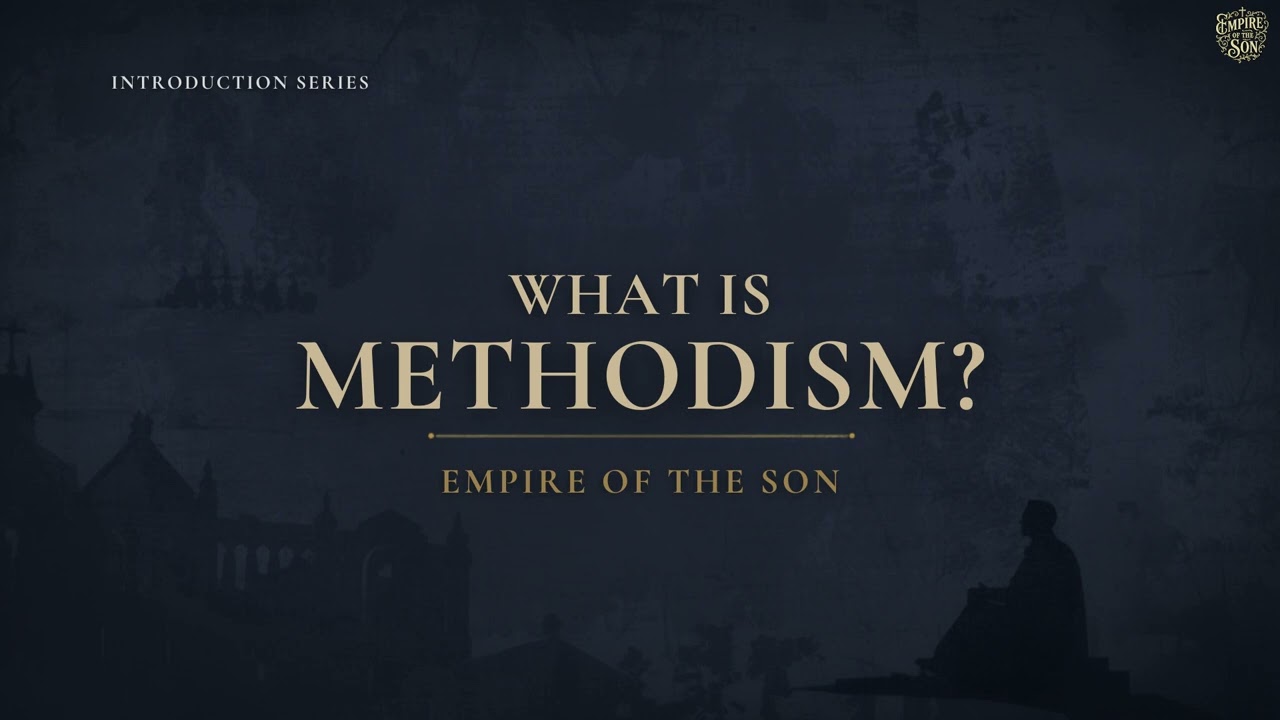 What is Methodism? A Short Introduction