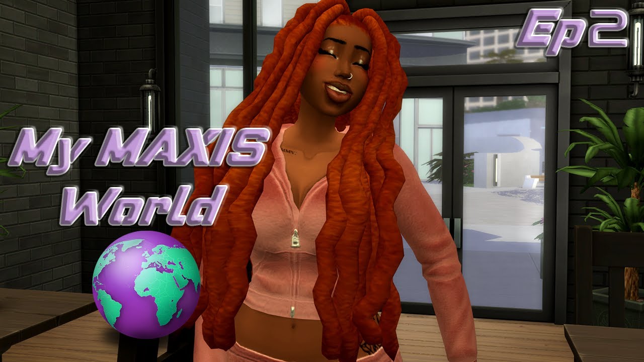 MY MAXIS WORLD 🌎EP 2| MAKING OUR ROUNDS