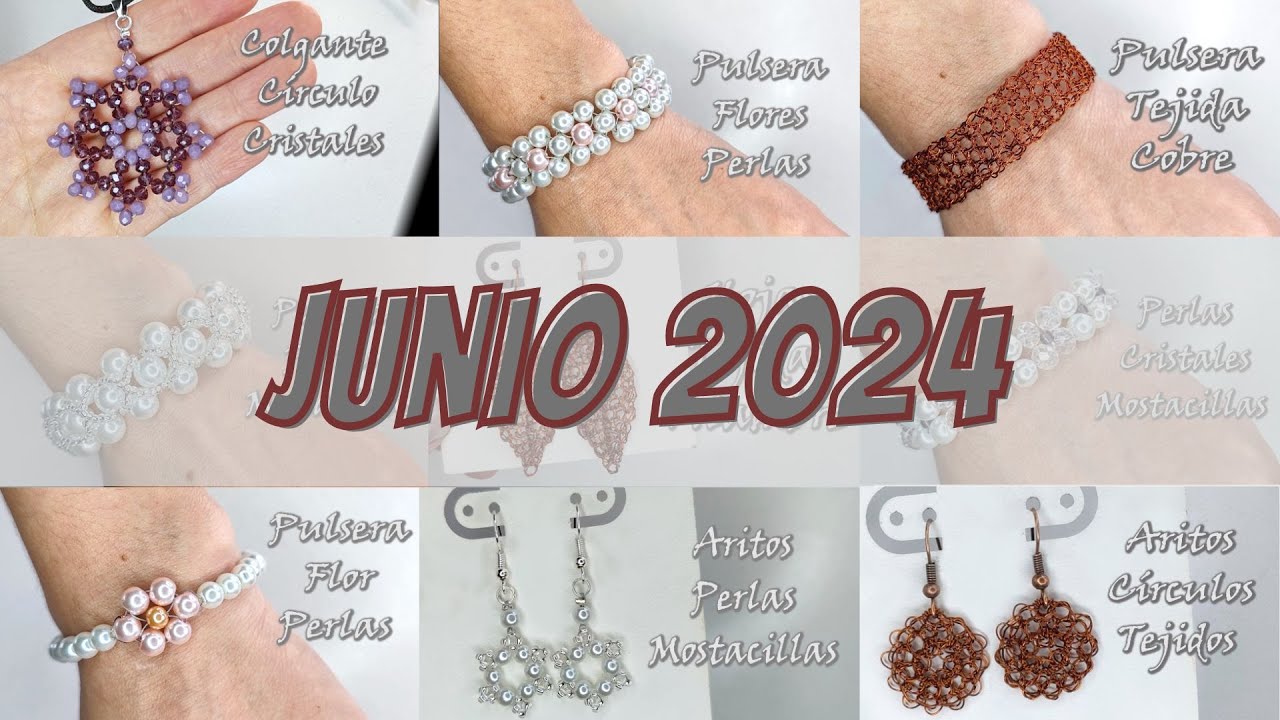 MARATÓN DE LOS PROYECTOS DE BISUTERÍA DE JUNIO 2024