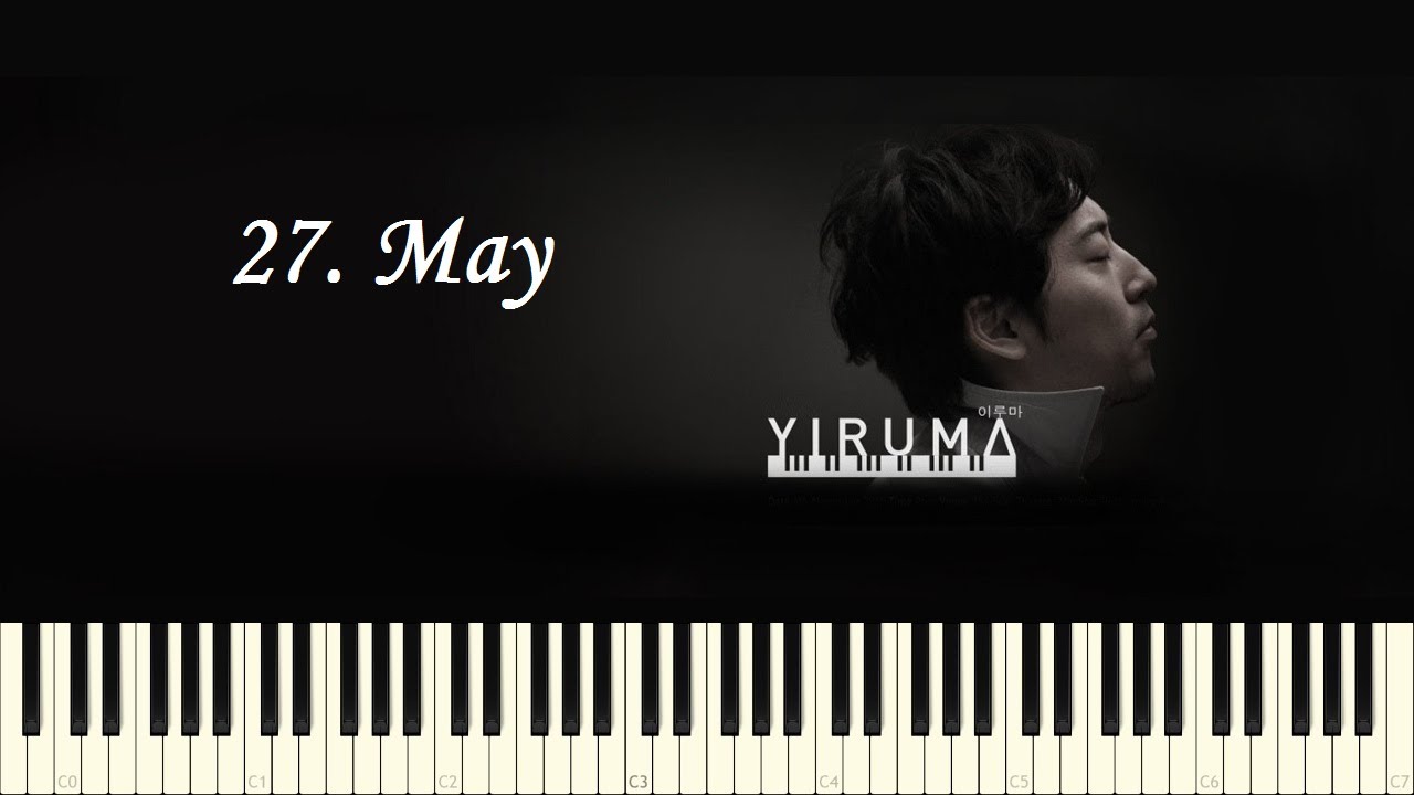 ♪ Yiruma: 27. May - Piano Tutorial