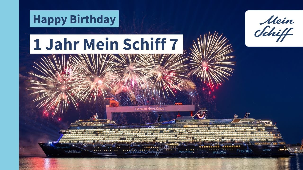 1 Jahr Mein Schiff 7: Unsere Reise geht weiter!