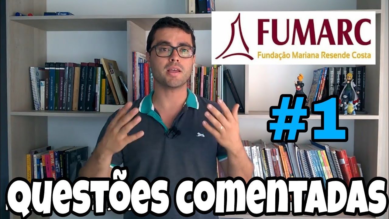 QUEST&Otilde;ES COMENTADAS: Fumarc SEE-MG 2018 #1