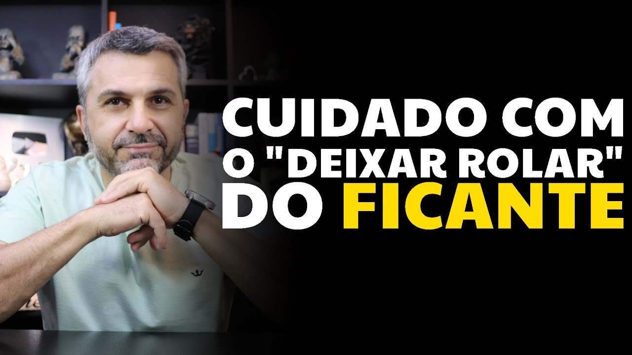Cuidado com o 