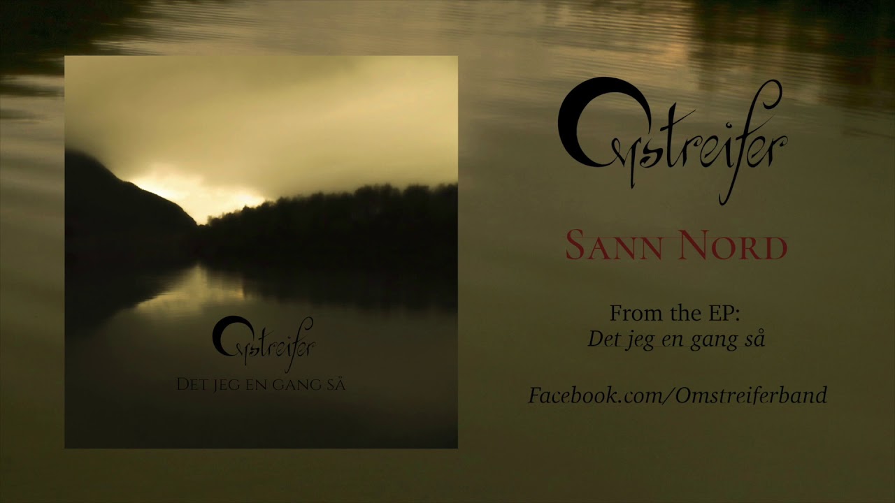 Omstreifer - Sann Nord (Official Audio)