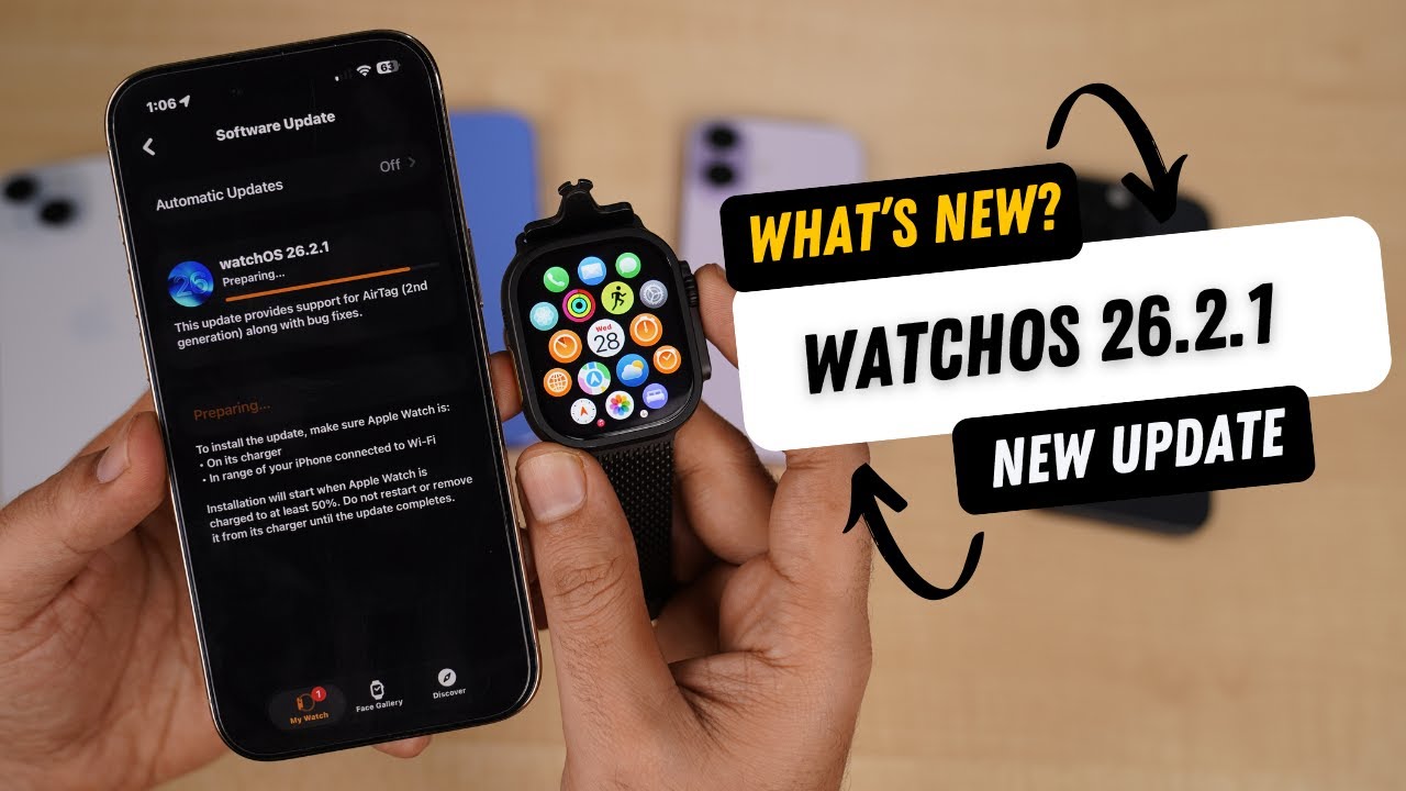 WatchOS 26.2.1 | Released | What's New? Should you update?
