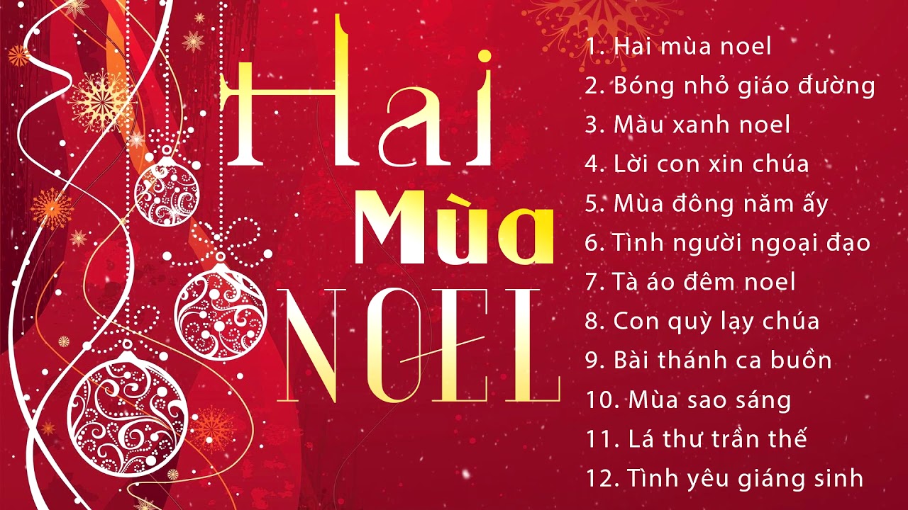 Nhạc Noel giáng Sinh Hay Nhất 2025 - Hai Mùa Noel - Nhạc Giáng Sinh Xưa Nhiều Ca Sĩ Hải Ngoại