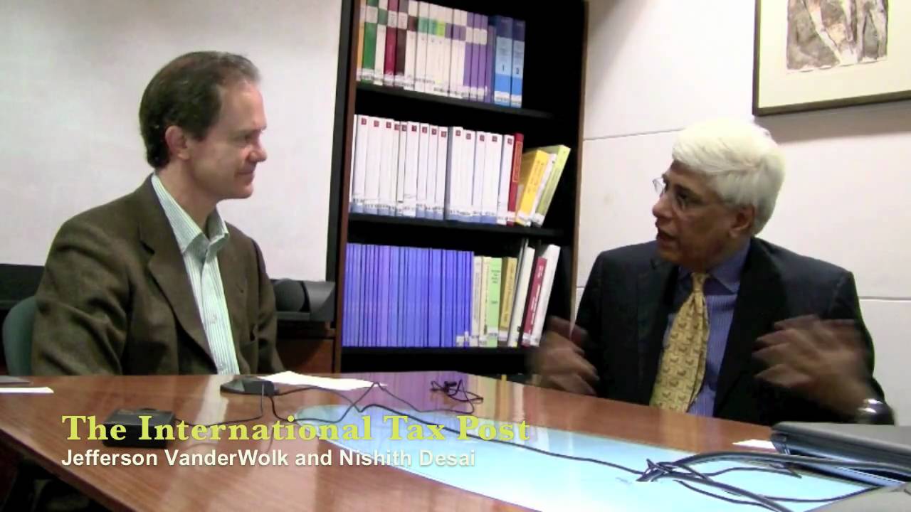 The International Tax Post:  Nishith Desai, Part 1