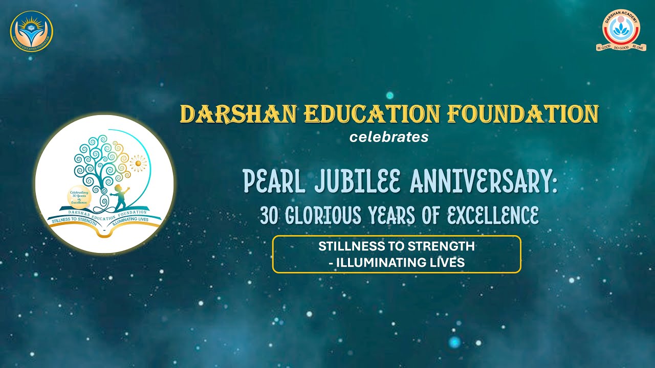 Celebrating Pearl Jubilee: 30 Glorious Years of Excellence | Darshan Academy