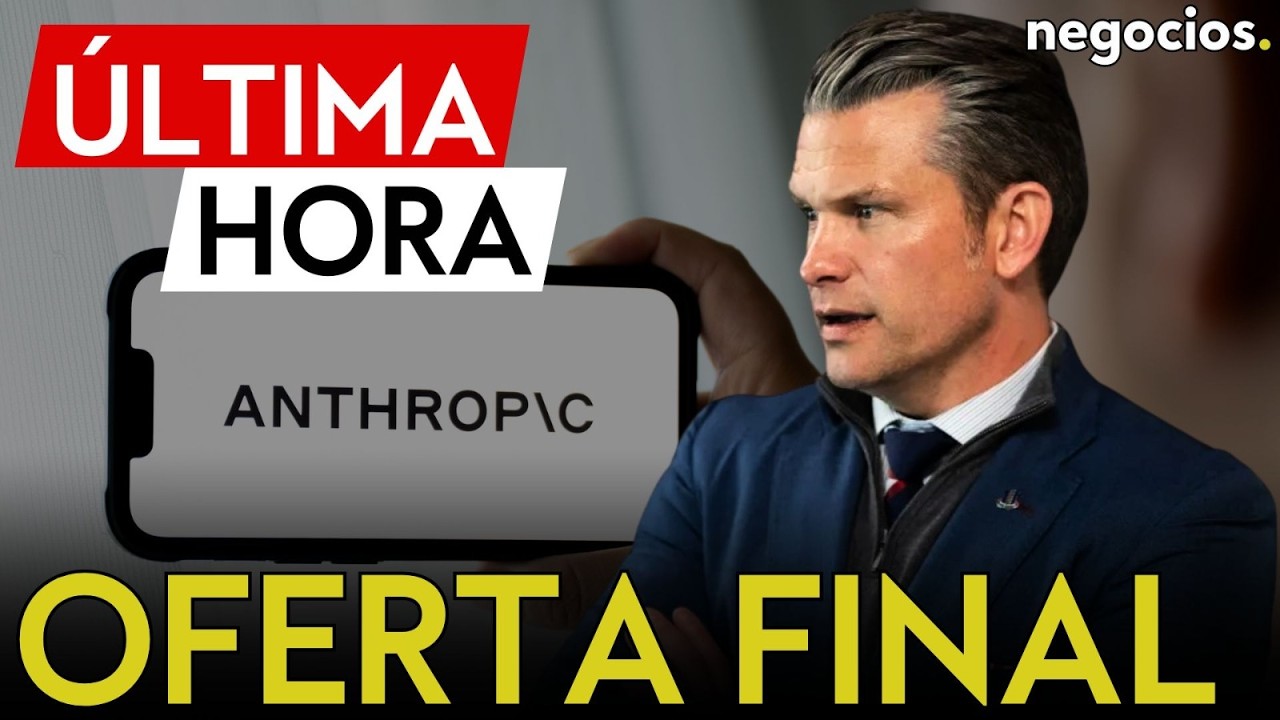 ÚLTIMA HORA: El Pentágono lanza un ultimátum a Anthropic: oferta final para el uso militar de su IA