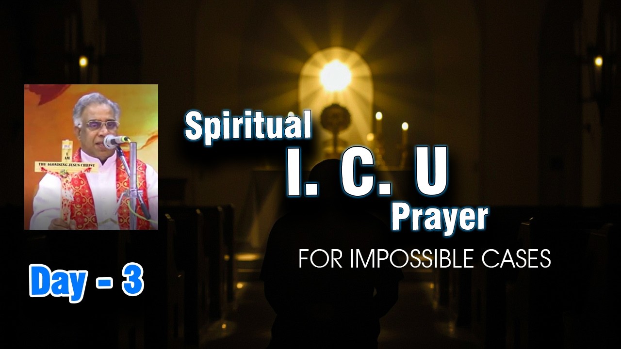 Spiritual ICU Prayer | 9 Days Before Jesus for Impossible Situations | Day 3