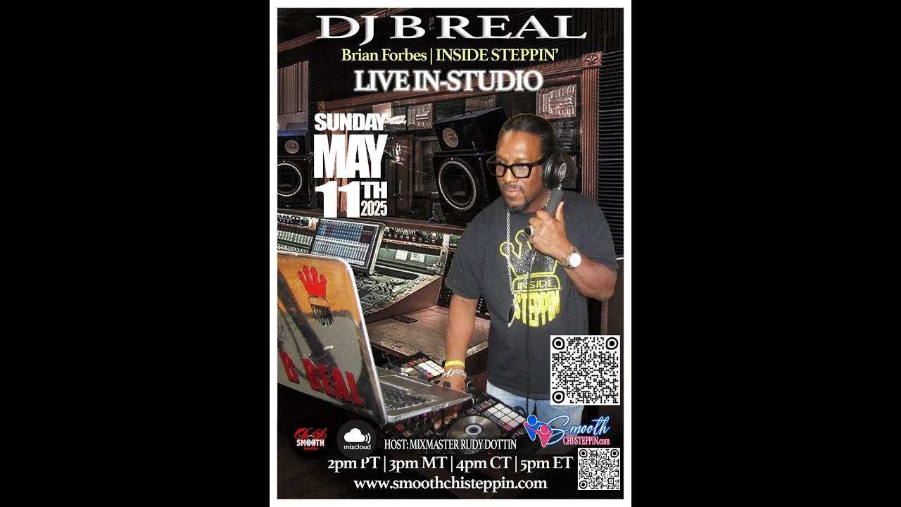 DJ B REAL, GUEST APPEARANCE ON 'SMOOTH CHI STEPPIN' WITH HOST MIXMASTER RUDY DOTTIN
