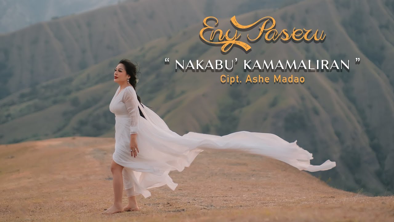 Nakabu’ kamamaliran - Eny paseru | Lagu Toraja terbaru 2024 ( official music video )