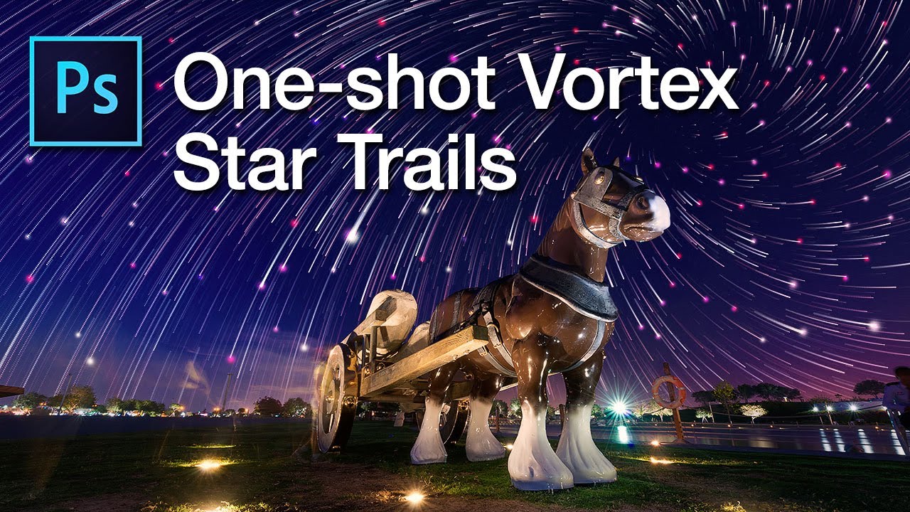 Creating Vortex Star Trails in Photoshop