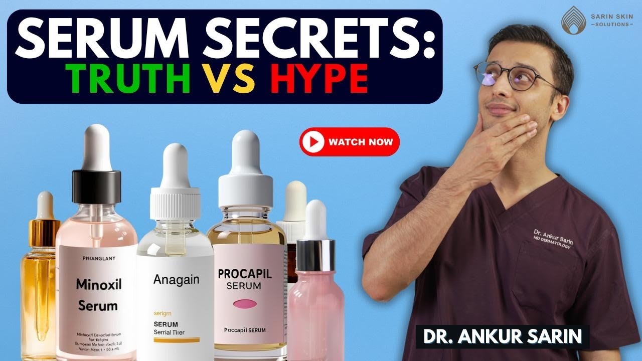 How to Choose the RIGHT Hair Serum |Dermatologist Explains Minoxidil Redensyl Anagain 