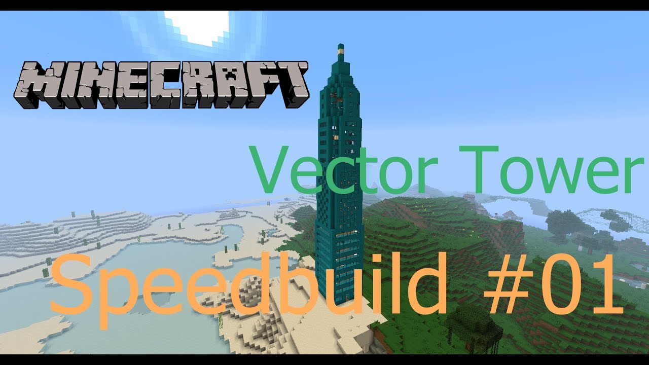 Minecraft Speedbuild - VectorTower [HD+] [Download]