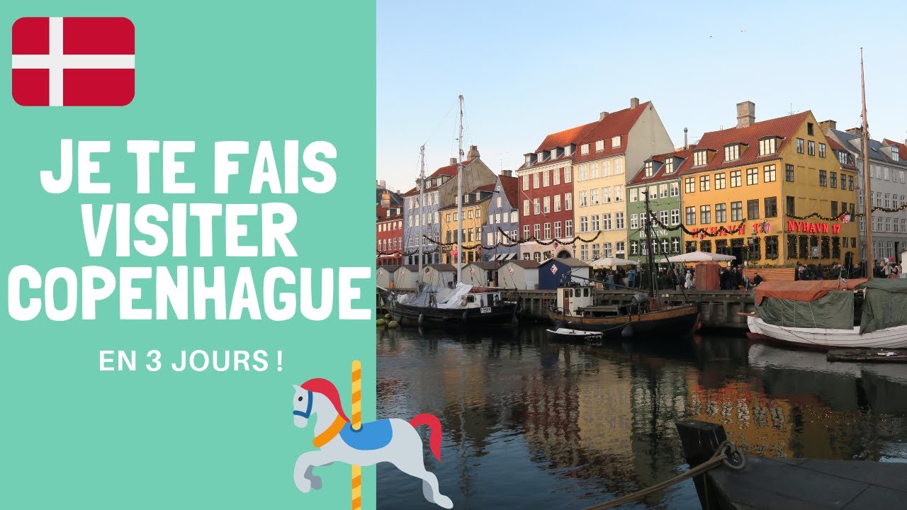COPENHAGUE en 3 jours