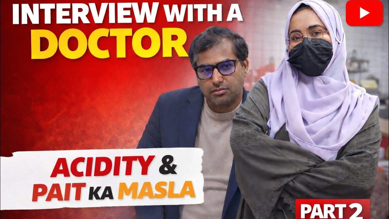 “Acidity aur Pait dard ka 100% ilaj | Gastro Doctor se baat”