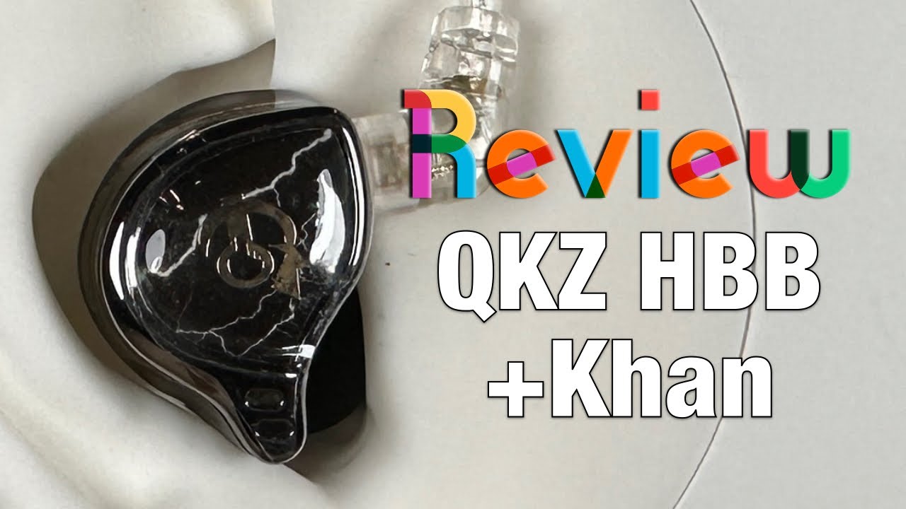 Dan Reviews | QKZ x HBB and Khan. HBB is the BEST warm budget IEM
