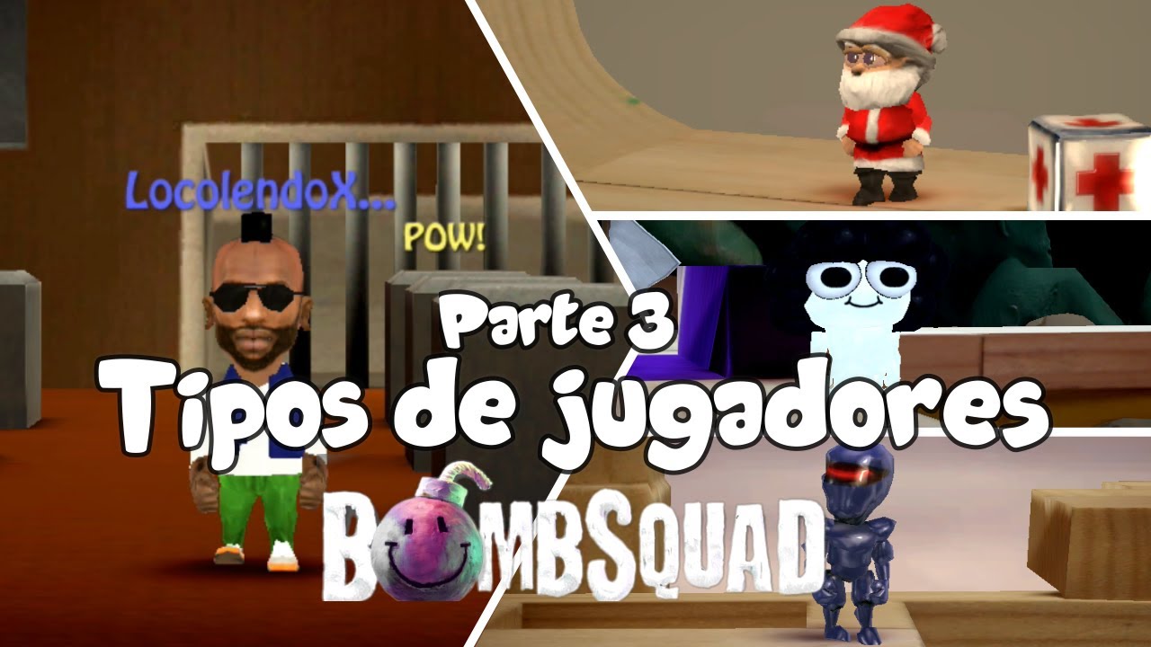 Tipos de jugadores en BombSquad parte #3 | Especial 1K de subs