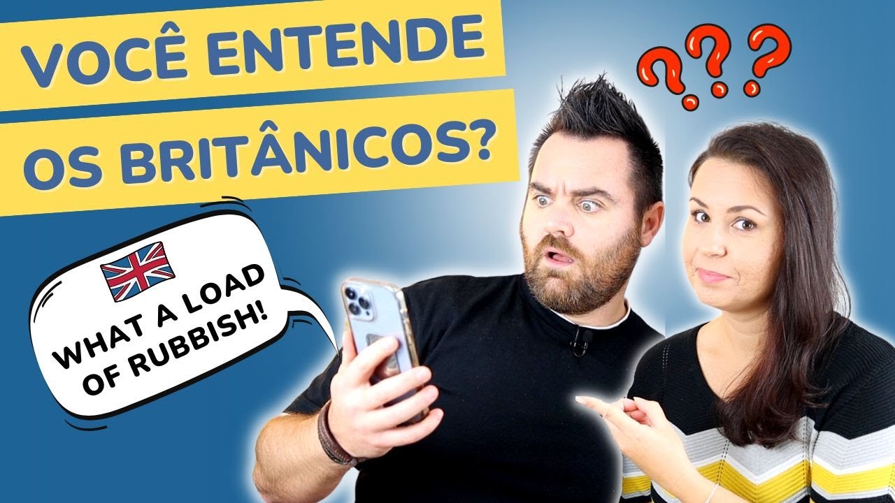 Expressões do inglês britânico que você precisa conhecer! | APRENDA INGLÊS BRITÂNICO