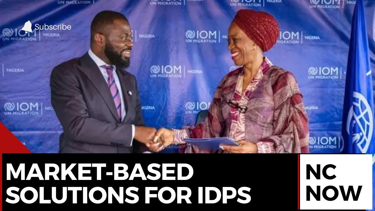 UN, Nigeria Seek Market‑Driven Help for Displaced Communities