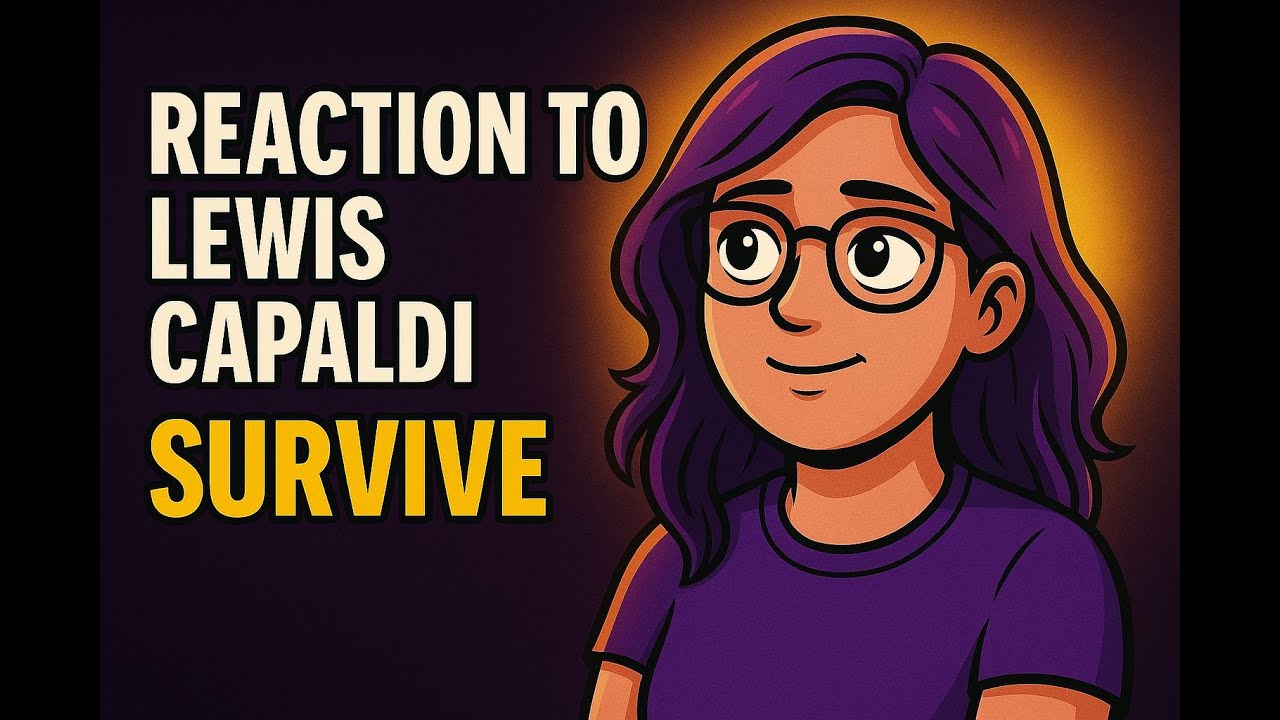 Lewis Capaldi – Survive | Emotional Reaction & Mental Health Talk 💔🧠