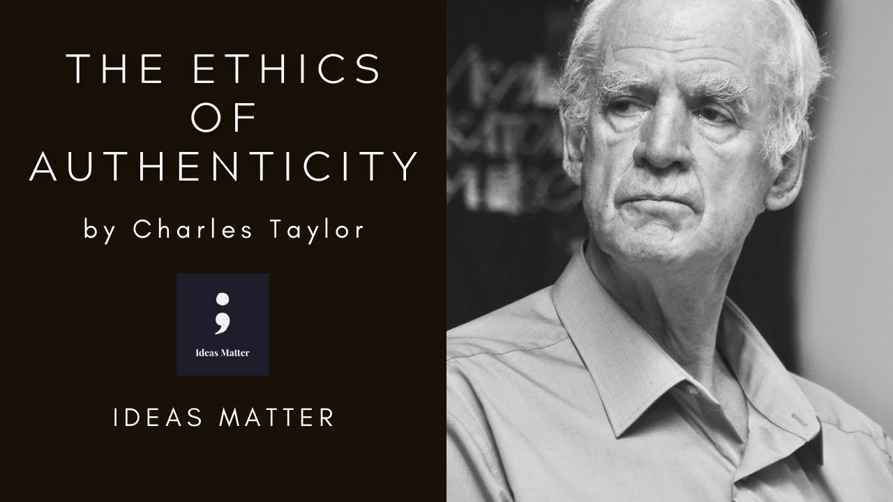 Ep. 1 The Ethics of Authenticity by Charles Taylor