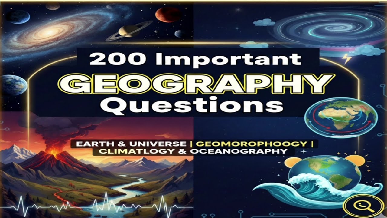 Ultimate Geography MCQ Marathon | 200 Questions | UPSC, SSC, Railways