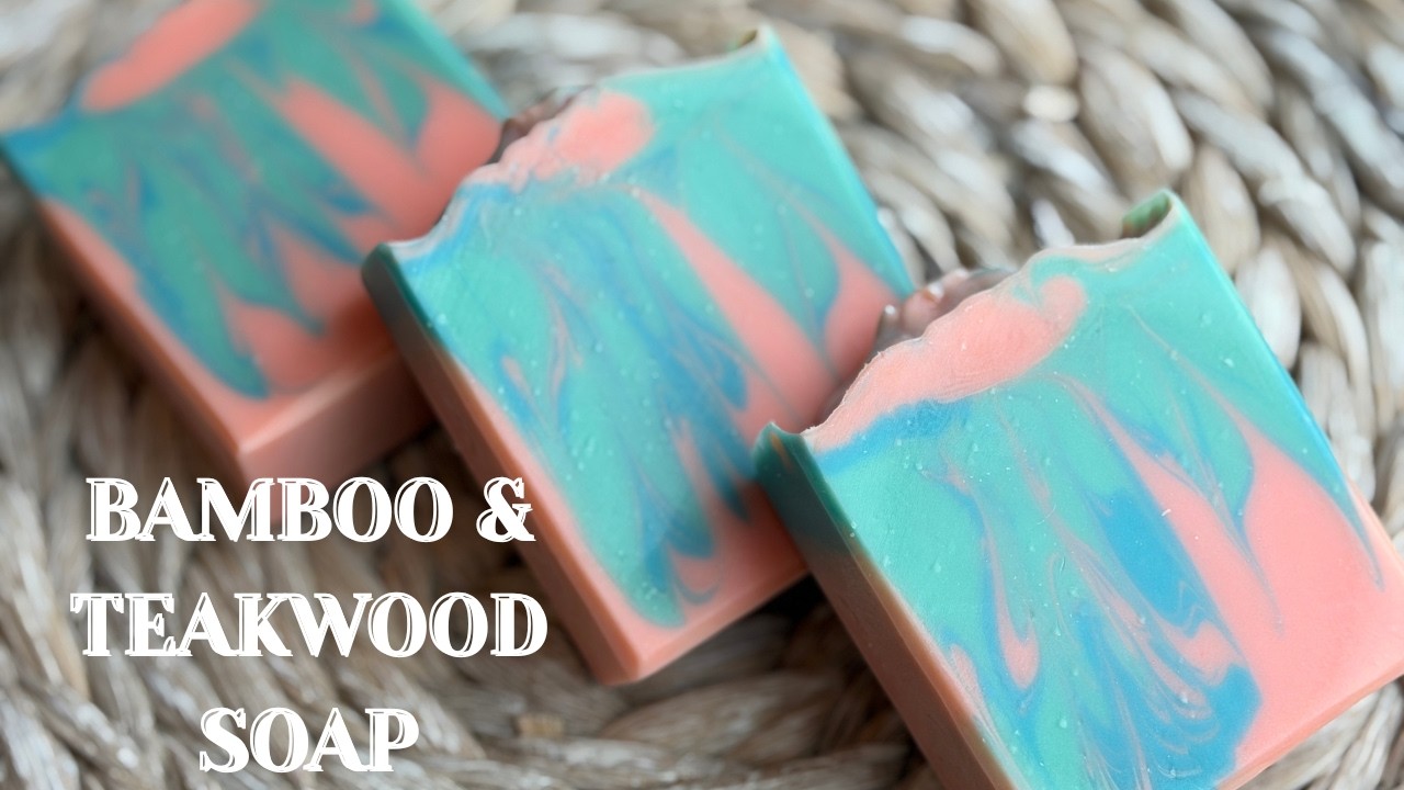 BAMBOO & TEAKWOOD SOAP
