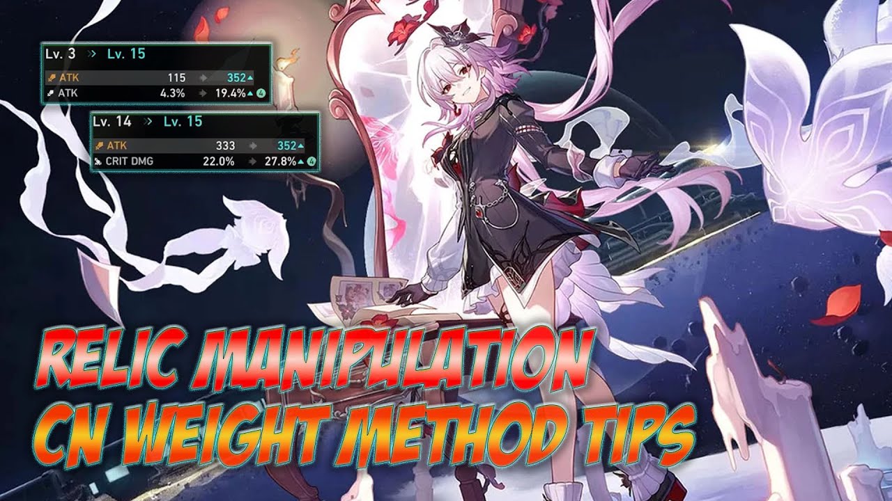 Honkai Star Rail Relic Manipulation Weight Method