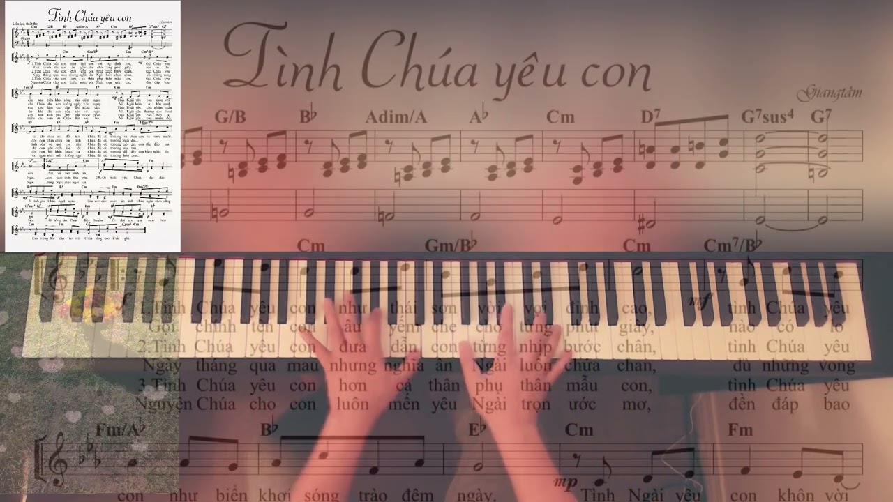 TÌNH CHÚA YÊU CON  Lm. Giang Tâm - piano cover