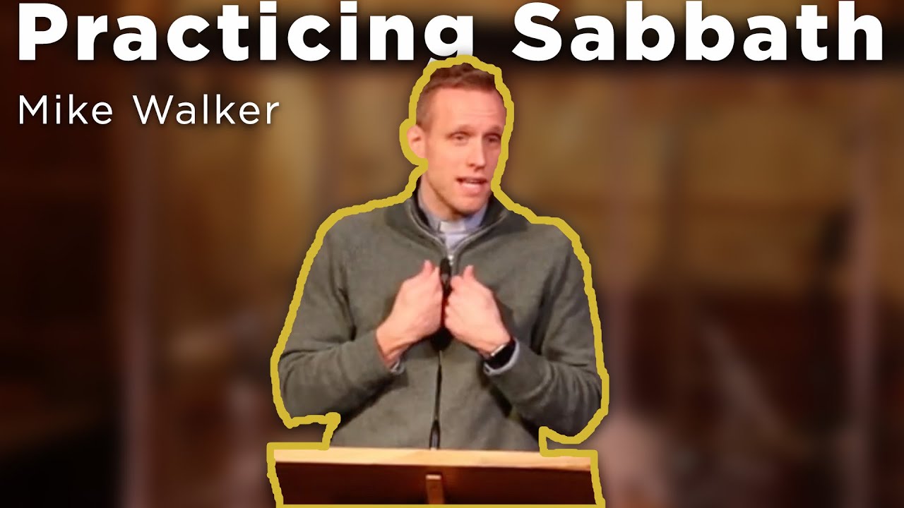 Practicing Sabbath (11am 05/01/25)