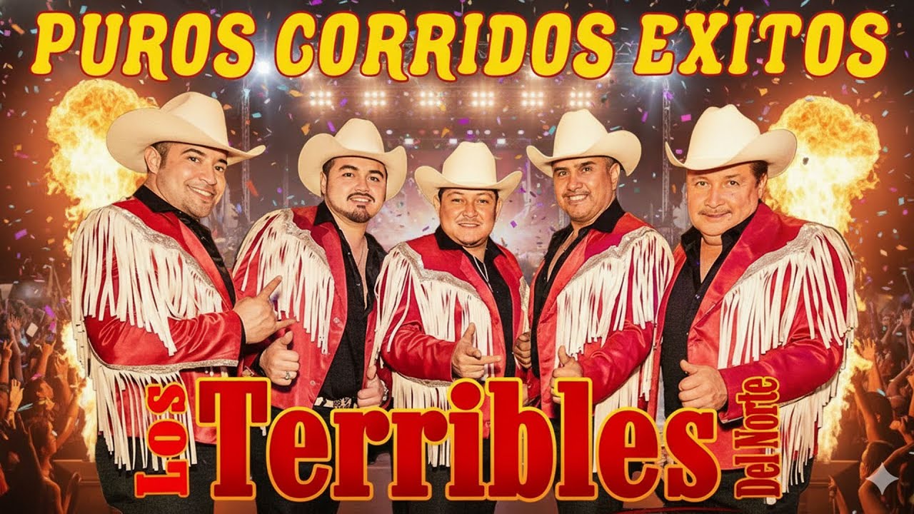 Los Terribles Del Norte – Grandes Éxitos Norteños 🤠 20 Clásicos