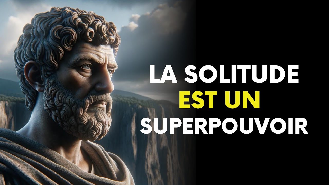 Les PERSONNES INTELLIGENTES Sont SOLITAIRES pour ces 10 RAISONS | Stoïcisme