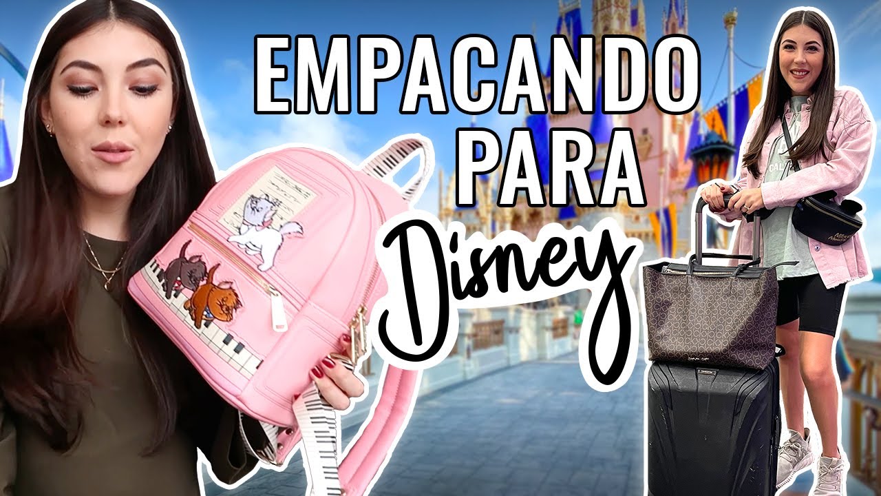 Empacando para Disney World ¿qué llevar? ✨ Todo lo que llevo a mi viaje!! / Dani Godinez