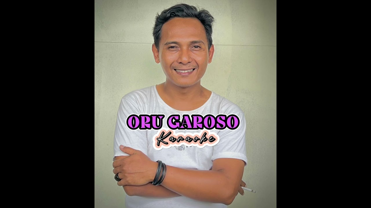 Yoookkk KARAOKE - ORU GAROSO
