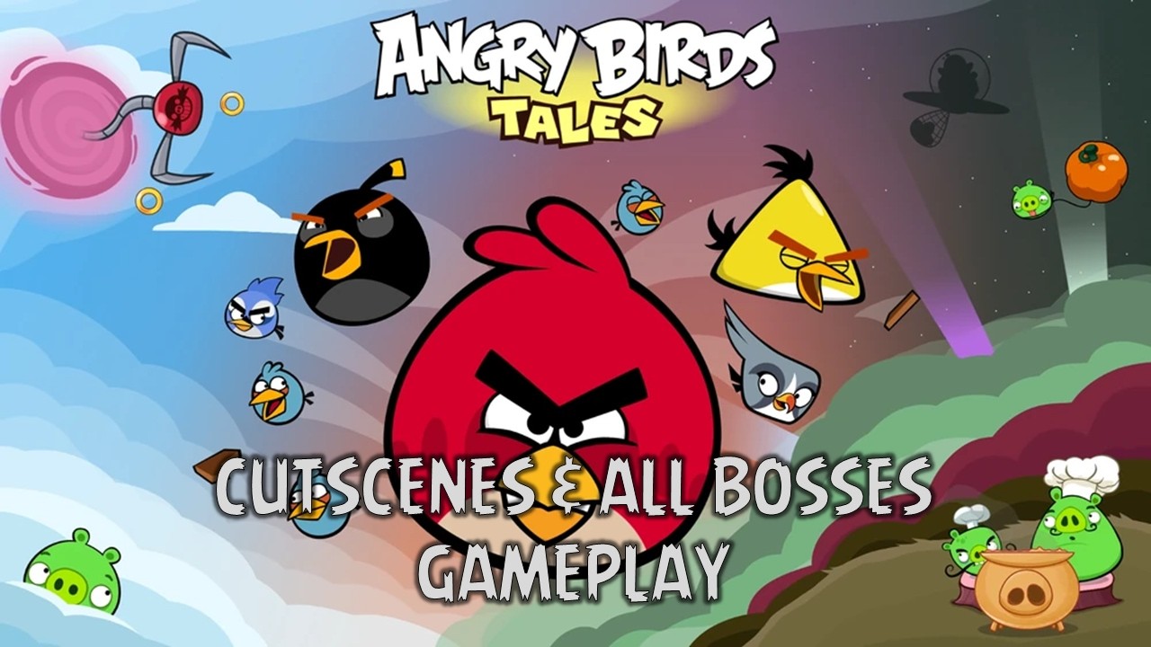 Angry Birds Tales - All Cutscenes and Bosses (2.0.0)