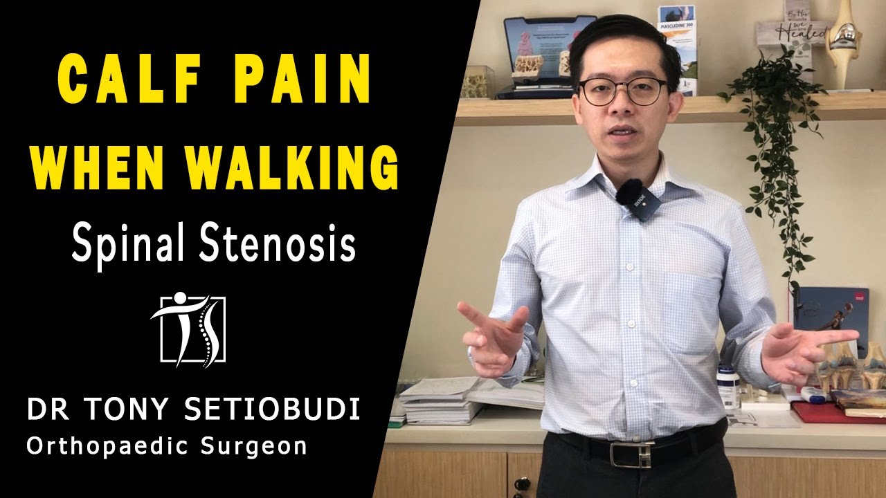 CRAMP IN THE LEG WHEN WALKING - SPINAL STENOSIS